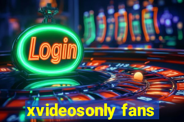 xvideosonly fans